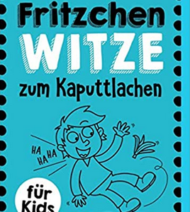 日本とドイツの笑い 〜Fritzchen Witze〜